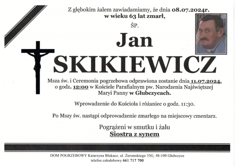 Wieczny odpoczynek racz mu dać Panie [*] Jan Skikiewicz