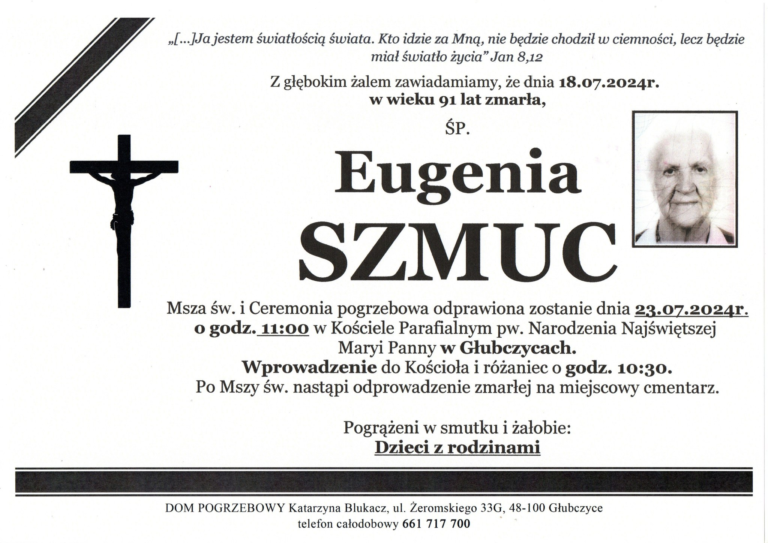 Wieczny odpoczynek racz jej dać Panie [*] Eugenia Szmuc